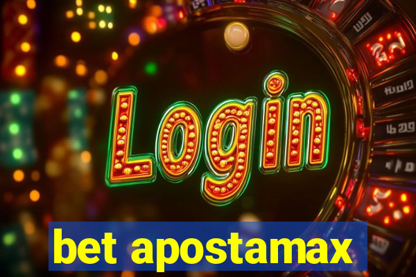 bet apostamax